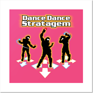 Dance Dance Stratagem Posters and Art